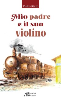 Immagine copertina libro Mio padre e il suo violino