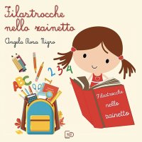 Immagine copertina libro Filastrocche nello zainetto. Nuova ediz.