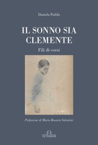 Immagine copertina libro Il sonno sia clemente. Fili di-versi