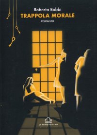 Immagine copertina libro Trappola morale