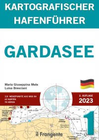 Immagine copertina libro Gardasee kartografischer hafenführer P1. Auch online verfügbar