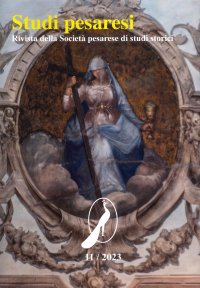 Immagine copertina libro Studi pesaresi. Rivista della Società pesarese di studi storici (2023). Vol. 11
