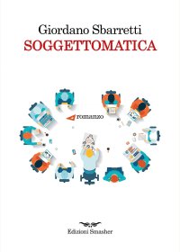 Immagine copertina libro Soggettomatica