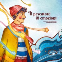 Immagine copertina libro Il pescatore di emozioni