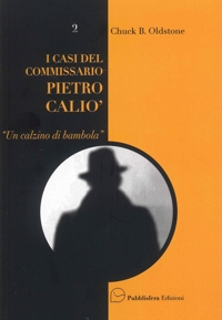 Immagine copertina libro Un calzino di bambola. I casi del Commissario Pietro Caliò