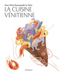 Immagine copertina libro La cuisine vénitienne