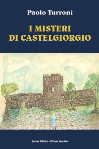 Immagine copertina libro I misteri di Castelgiorgio