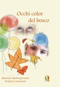 Immagine copertina libro Occhi color del bosco
