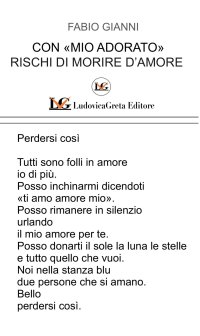 Immagine copertina libro Con «mio adorato» rischi di morire d'amore