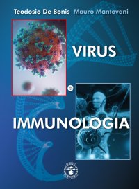 Immagine copertina libro Virus e immunologia. Ediz. illustrata