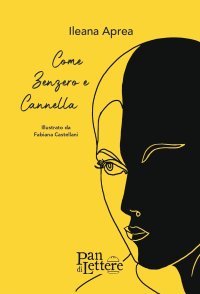 Immagine copertina libro Come zenzero e cannella
