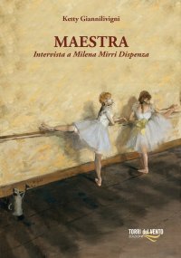 Immagine copertina libro Maestra. Intervista a Milena Mirri Dispensa