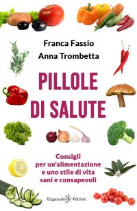 Immagine copertina libro Pillole di salute. Ediz. illustrata