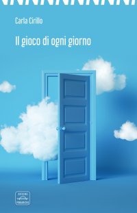 Immagine copertina libro Il gioco di ogni giorno