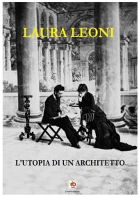 Immagine copertina libro L'utopia di un architetto
