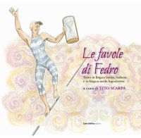 Immagine copertina libro Le favole di Fedro. Ediz. italiana, latina e sarda logudorese