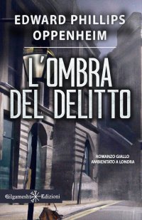 Immagine copertina libro L'ombra del delitto. Ediz. illustrata