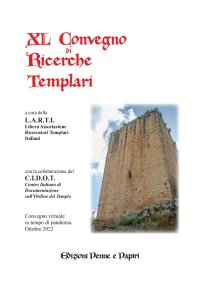 Immagine copertina libro Atti del 40° Convegno di ricerche templari