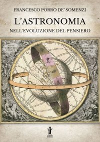 Immagine copertina libro L'astronomia nell'evoluzione del pensiero