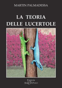 Immagine copertina libro La teoria delle lucertole