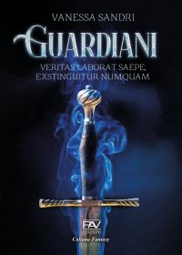 Immagine copertina libro Guardiani. Veritas laborat saepe, exstinguitur numquam