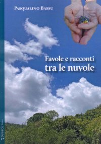 Immagine copertina libro Favole e racconti tra le nuvole