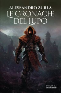 Immagine copertina libro Le cronache del lupo