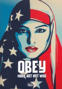Immagine copertina libro Obey. Make art not war