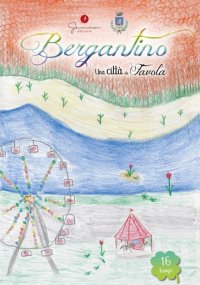 Immagine copertina libro Una città da favola. Vol. 16: Bergantino