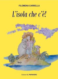 Immagine copertina libro L'isola che c’è!