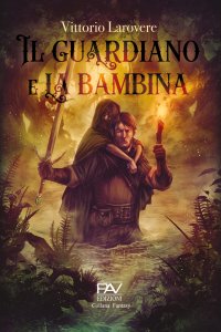 Immagine copertina libro Il guardiano e la bambina