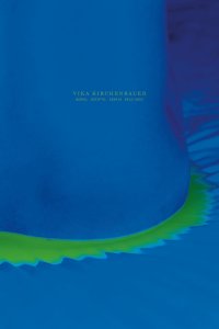 Immagine copertina libro Vika Kirchenbauer. Works, scripts, essays (2012-2022). Ediz. a colori