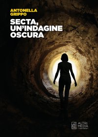 Immagine copertina libro Secta, un'indagine oscura