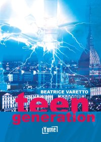 Immagine copertina libro Teen generation