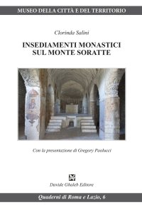 Immagine copertina libro Insediamenti monastici sul monte Soratte