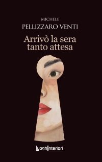 Immagine copertina libro Arrivò la sera tanto attesa