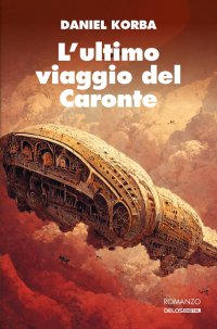 Immagine copertina libro L'ultimo viaggio del Caronte