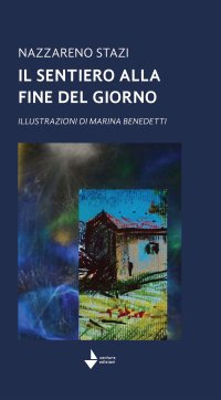 Immagine copertina libro Il sentiero alla fine del giorno