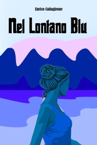 Immagine copertina libro Nel lontano blu