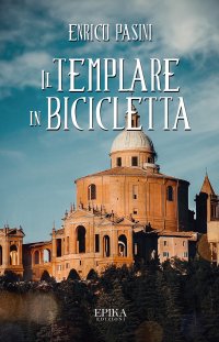 Immagine copertina libro Il templare in bicicletta
