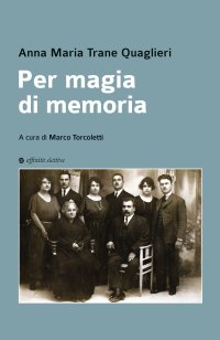 Immagine copertina libro Per magia di memoria