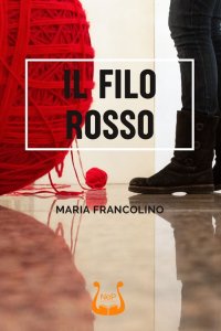 Immagine copertina libro Il filo rosso. Nuova ediz.