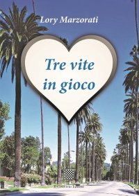 Immagine copertina libro Tre vite in gioco