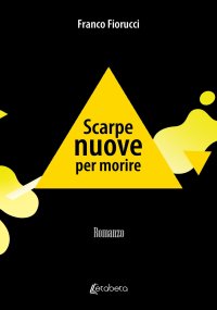 Immagine copertina libro Scarpe nuove per morire