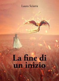 Immagine copertina libro La fine di un inizio
