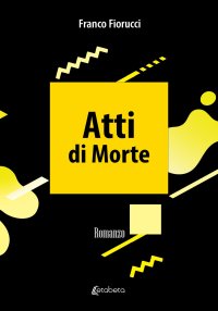 Immagine copertina libro Atti di morte