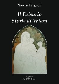 Immagine copertina libro Il falsario. Storie di Vetera