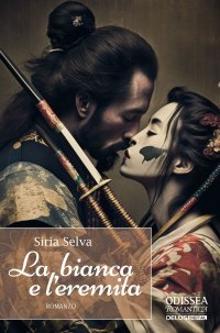 Immagine copertina libro La bianca e l'eremita