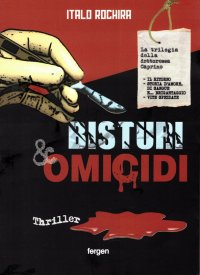 Immagine copertina libro Bisturi e omicidi. La trilogia della dottoressa Caprino