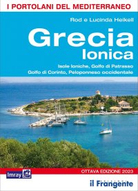Immagine copertina libro Grecia ionica. Isole Ioniche, Golfo di Patrasso, Golfo di Corinto, Peloponneso occidentale